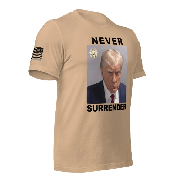 donald-trump-mug-shot–never surrender-t-shirt-tan