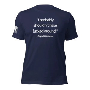 faafo-guy-who found-out-quote-t-shirt-navy-front